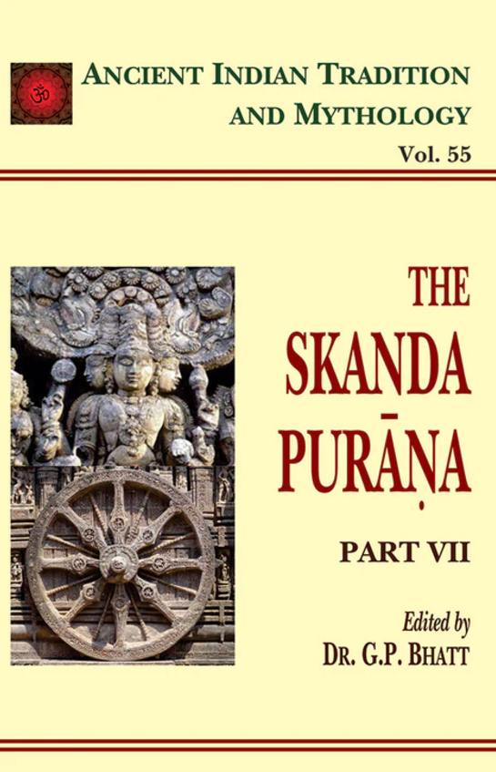 The Skanda Purana (Vol 55) [English]
