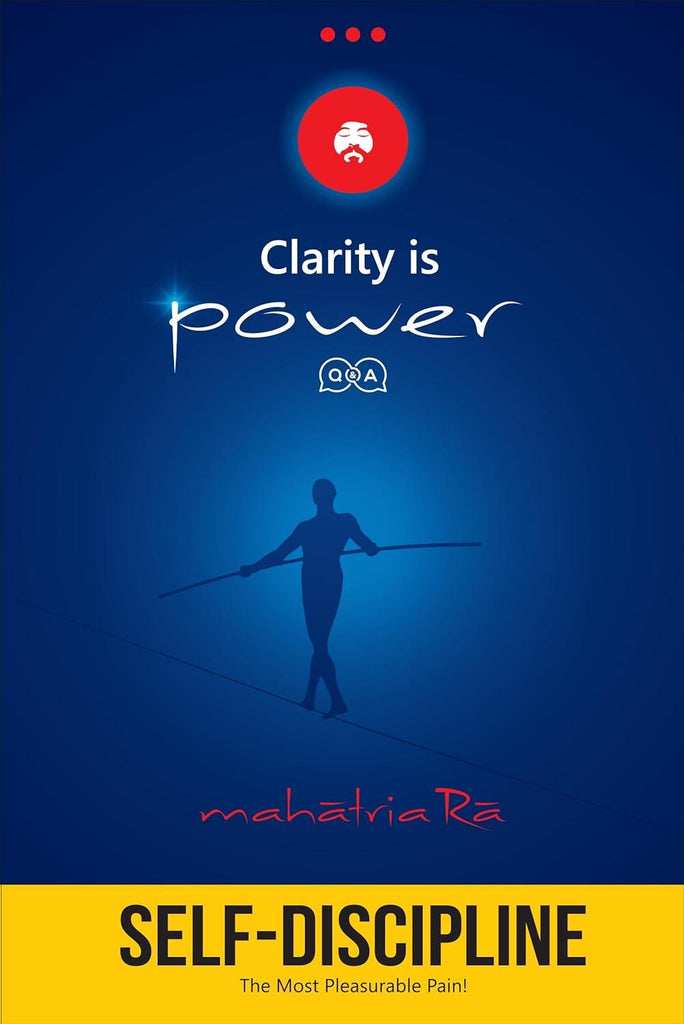Clarity is Power Series 2 of 11: Self-Discipline [English]