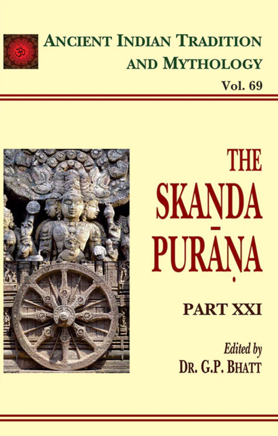 The Skanda Purana (Vol 69) [English]