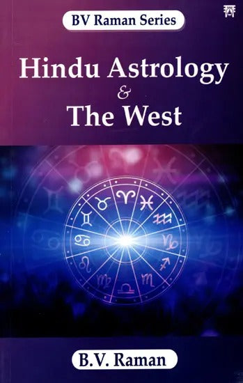 Hindu Astrology and the West New Edition 2025 [English]