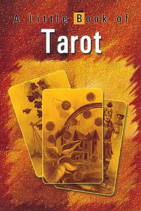 A Little Book of Tarot [English]