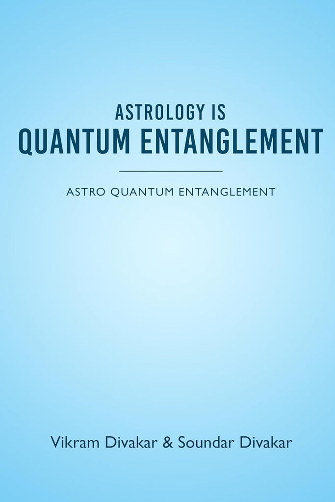 Astrology is Quantum Entanglement [English]