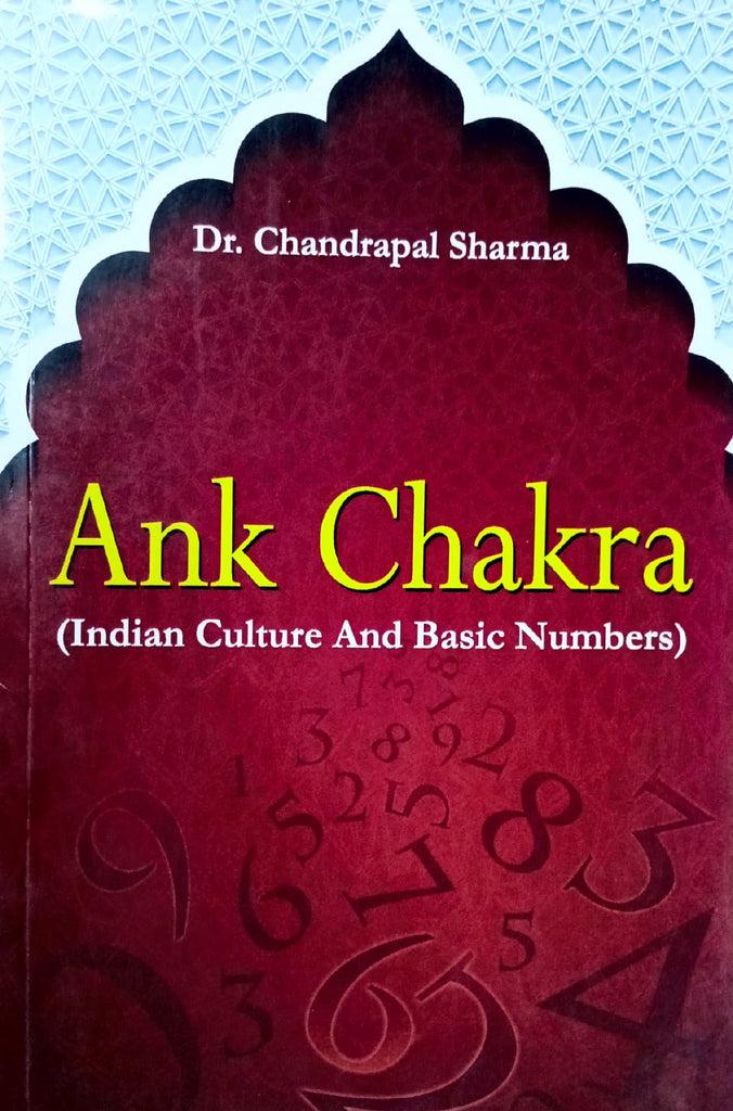 Ank Chakra (Indian Culture and Basic Numbers) [English]