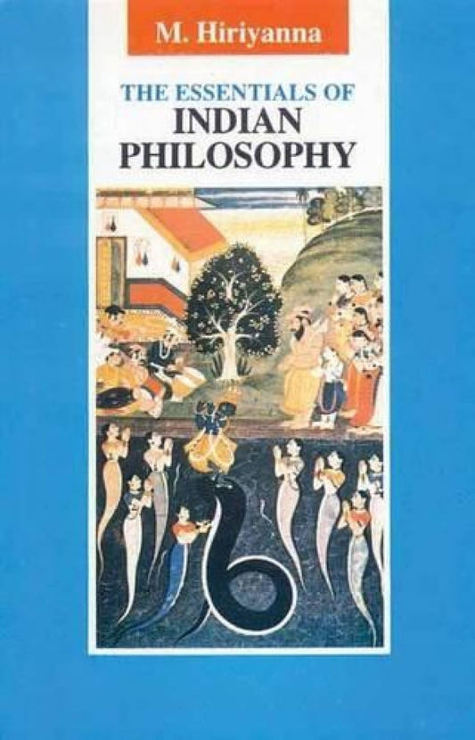 The Essentials of Indian Philosophy [English]
