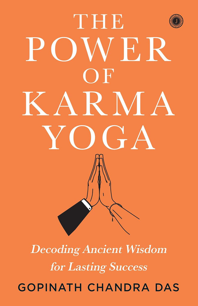 The Power of Karma Yoga [English]