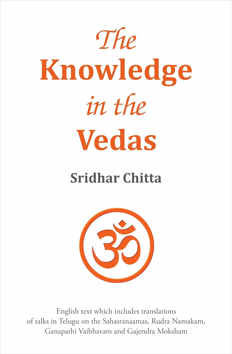 The Knowledge in the Vedas [English]