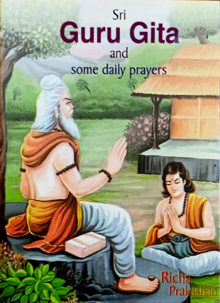 Sri Guru Gita and Daily Prayers [English]