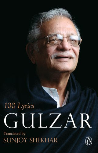 100 Lyrics Gulzar [English]