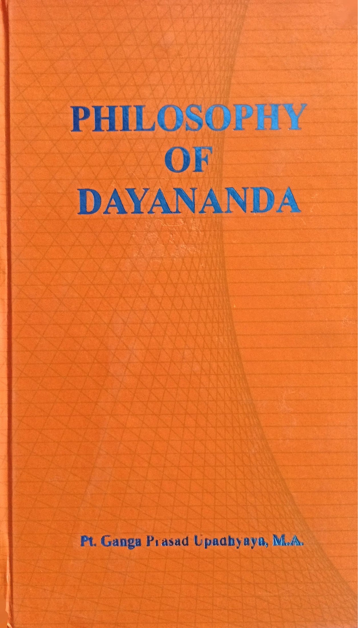 Philosophy of Dayananda [English]