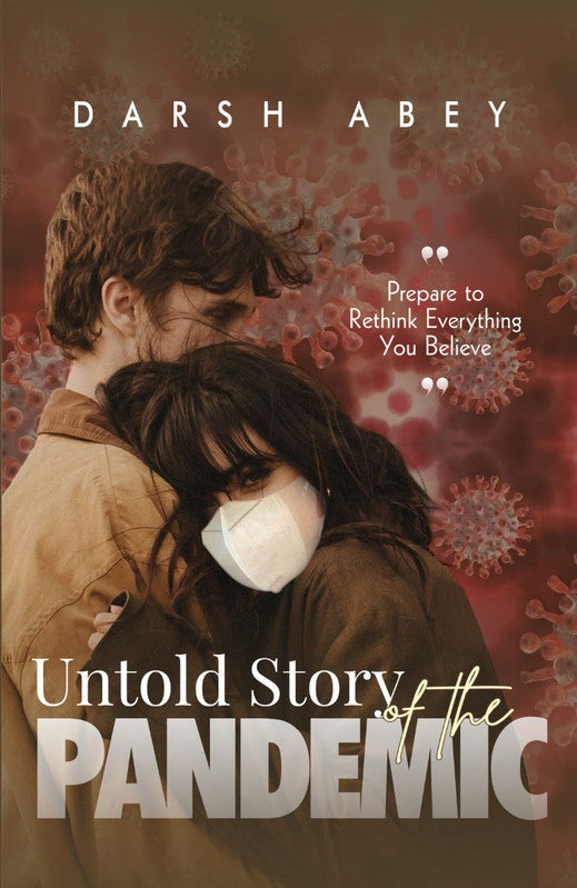 Untold Story of the Pandemic [English]