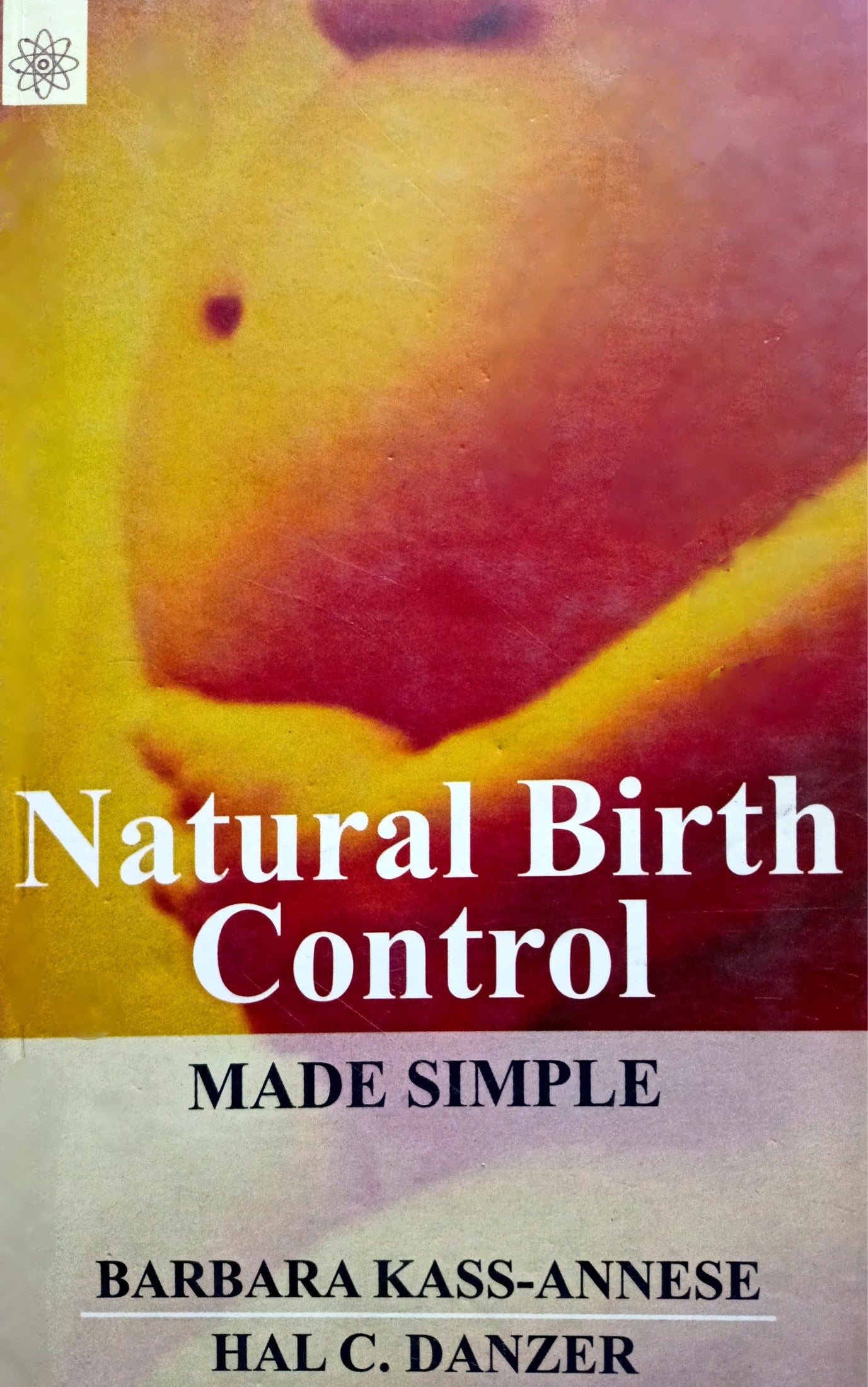 Natural Birth Control Made Simple [English]