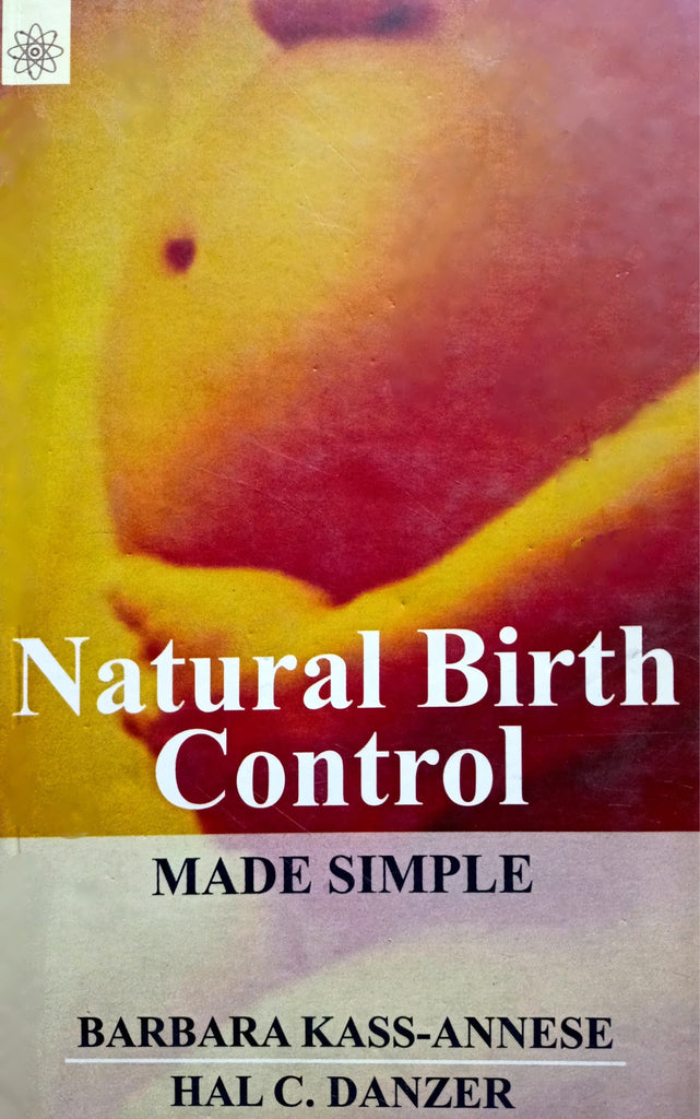 Natural Birth Control Made Simple [English]