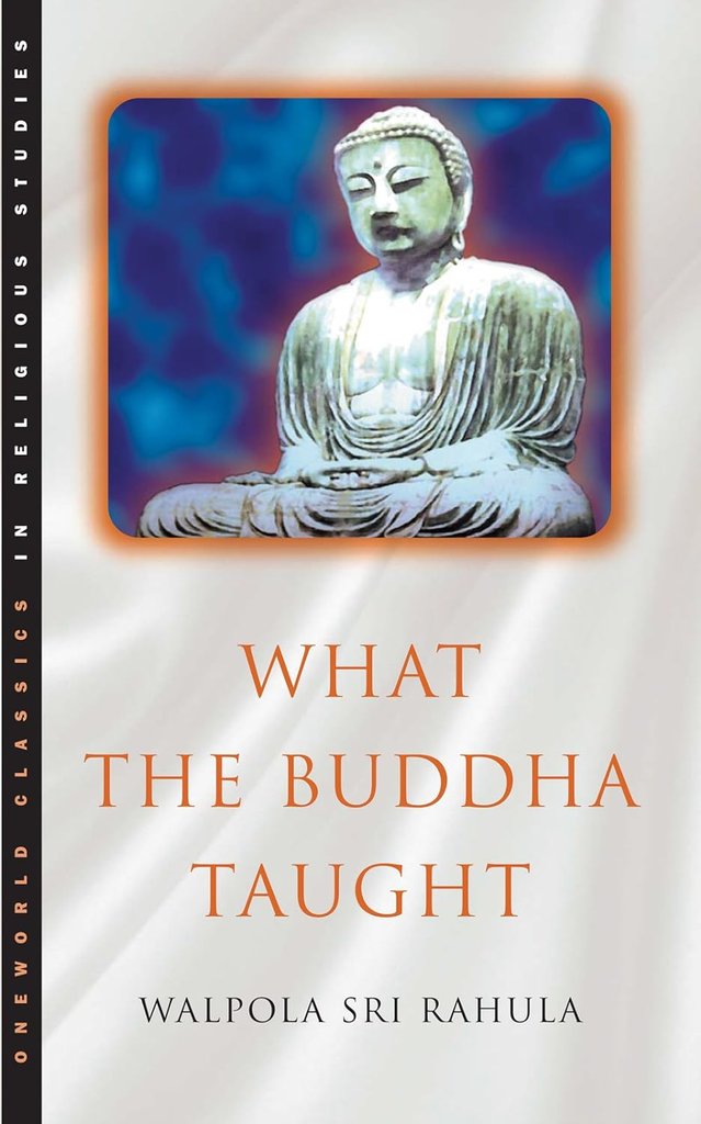 What The Buddha Taught [English]