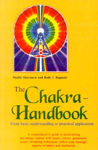 the-chakra-handbook-shalila-sharamon-bodo-j-baginski