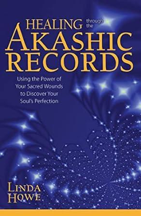 Healing Through Akashic Records [English]