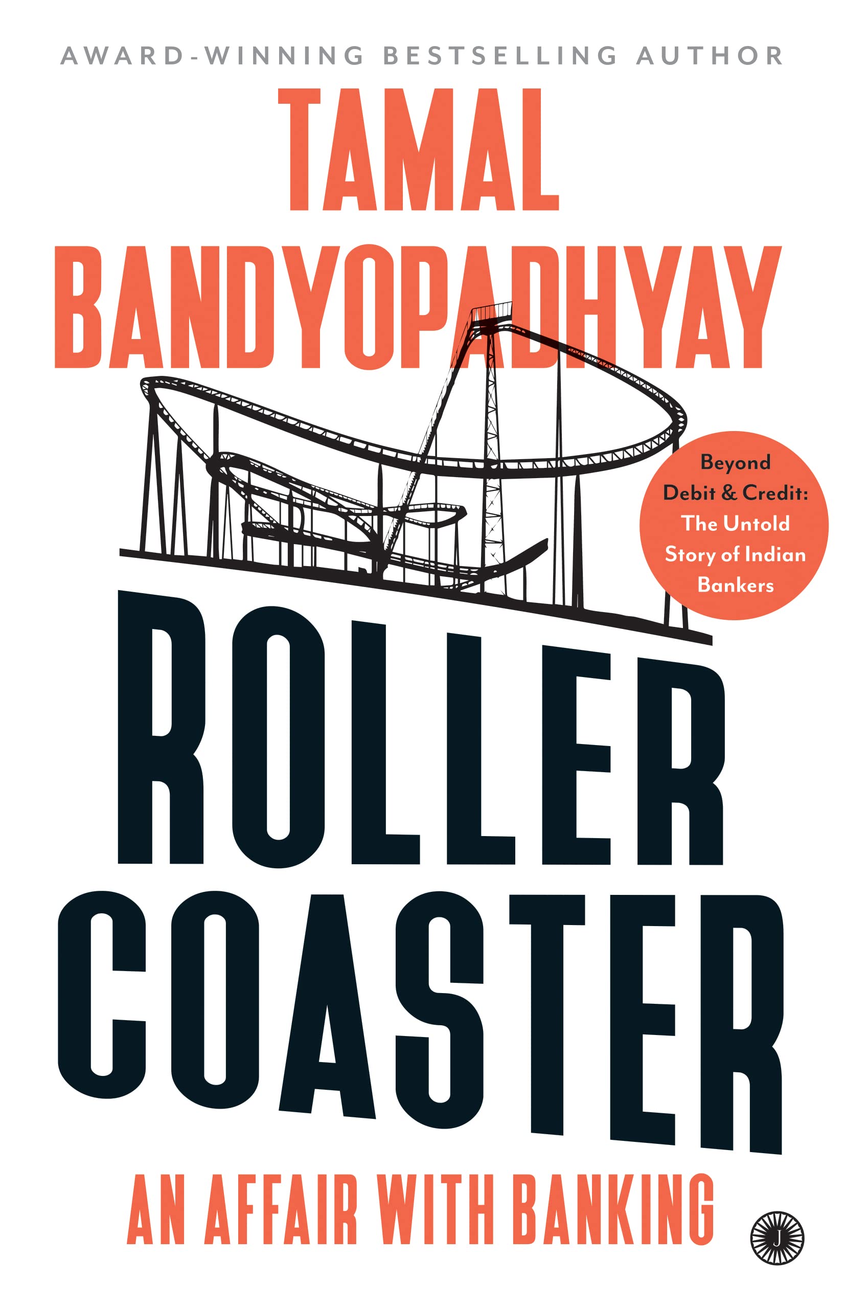 roller-coaster-an-affair-with-banking-beyond-debit-credit-the-untold-story-of-indian-bankers-english-book