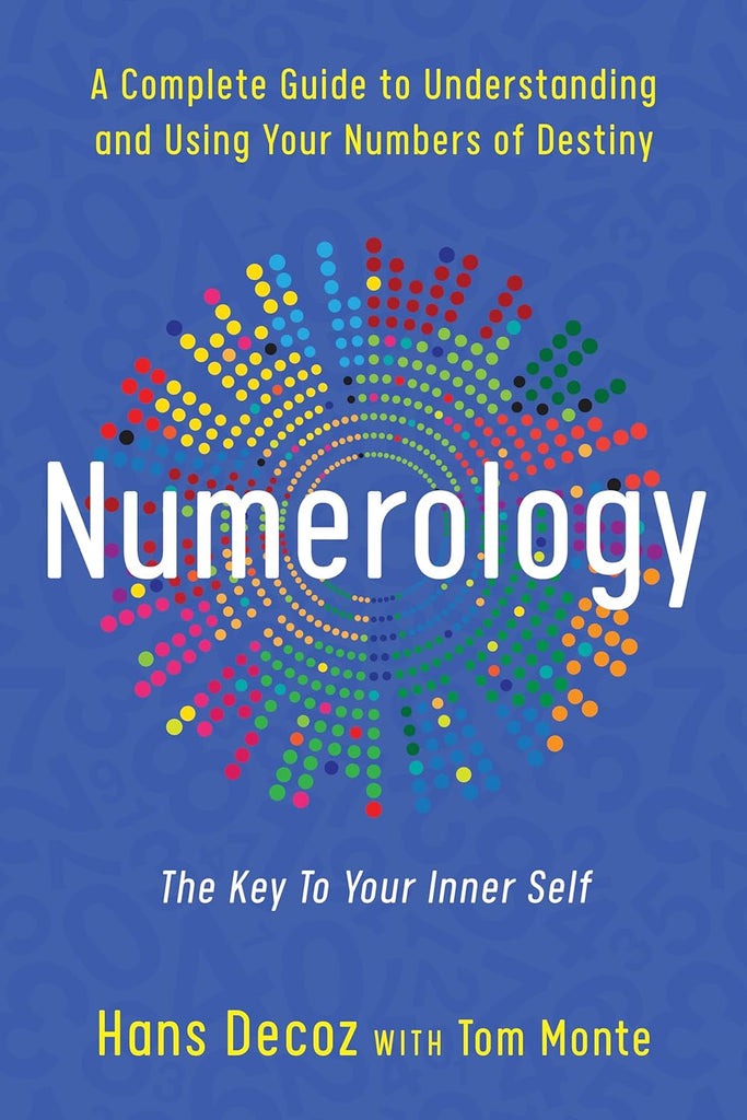 Numerology: The Key to Your Inner Self [English]