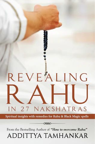 Revealing Rahu in 27 Nakshatras - Spiritual insights with remedies for Rahu & Black Magic spells [English]
