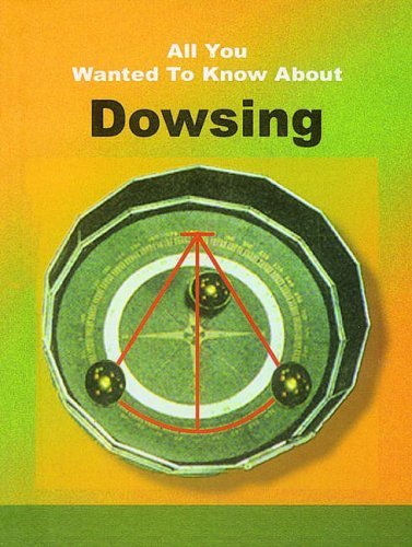 all-you-wanted-to-know-about-dowsing