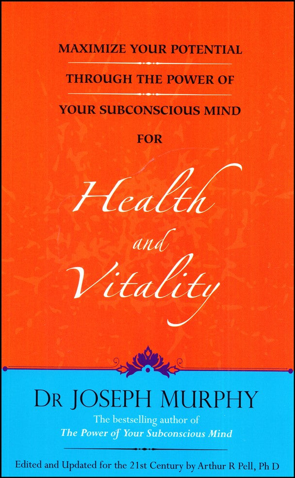 maximize-your-potential-through-the-power-of-your-subconscious-mind-for-health-and-vitality