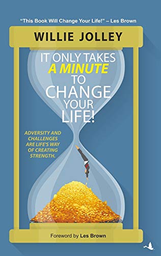 it-only-takes-a-minute-to-change-your-life-willie-jolley-manjul-publication