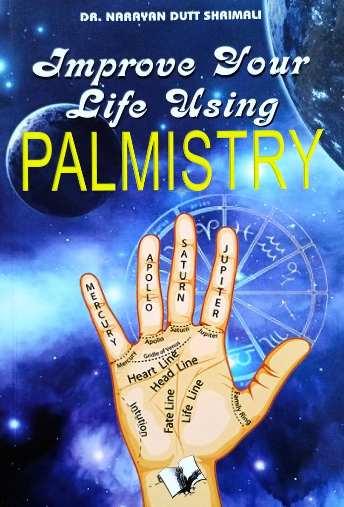 Improve Your Life Using Palmistry [English]