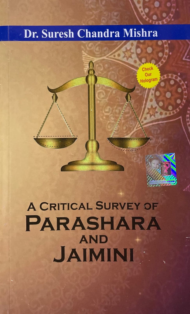 a-critical-survey-of-parashara-and-jaimini-sc-mishra-pranav-publications