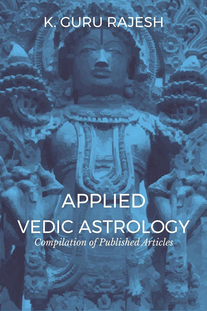 Applied Vedic Astrology [English] By K Guru Rajesh – Bookkish India