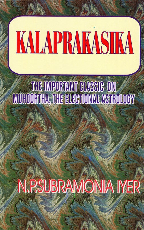 kalaprakasika-the-important-classic-on-muhoortha-the-electional-astrology