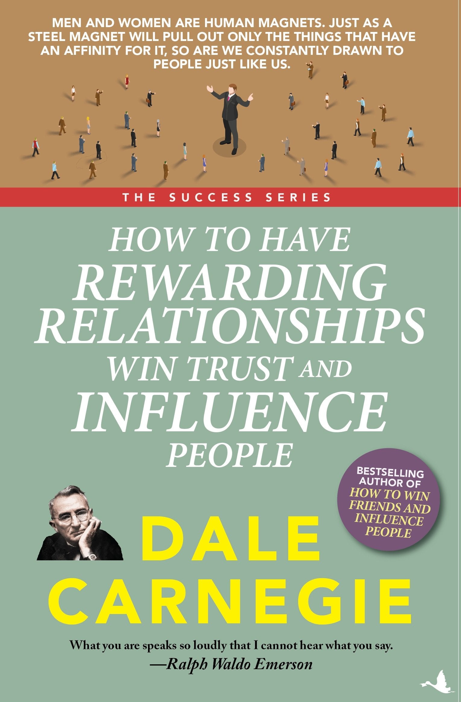 how-to-have-rewarding-relationships-win-trust-and-influence-people-dale-carnegie