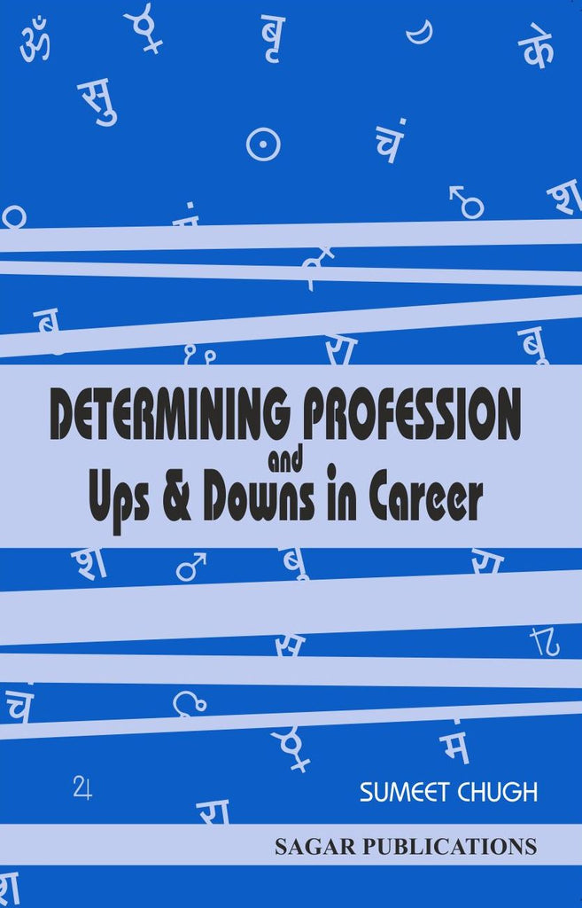 determining-profession-and-ups-downs-in-career