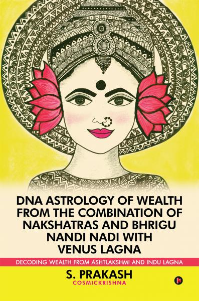dna-astrology-of-wealth-s-prakash
