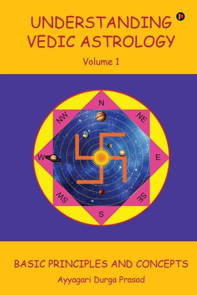 understanding-vedic-astrology-volume-1