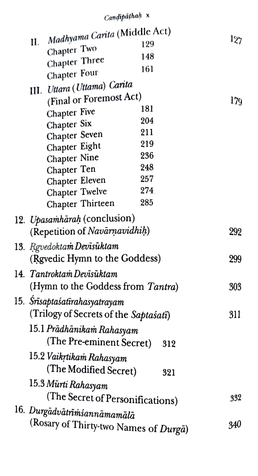 Candipathah: Incorporating Sridurgasaptasati (Devimahatmyam) and the associate Hymns with text in Devanagari and Roman [Sanskrit English] (Hardcover)