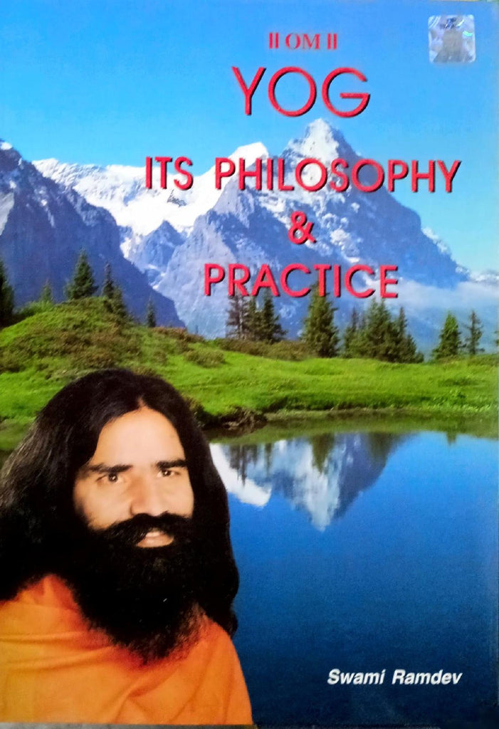 Yog: Its Philosophy & Practice [English]