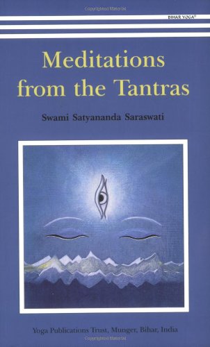 meditations-from-the-tantras-swami-satyananda-saraswati-ypt