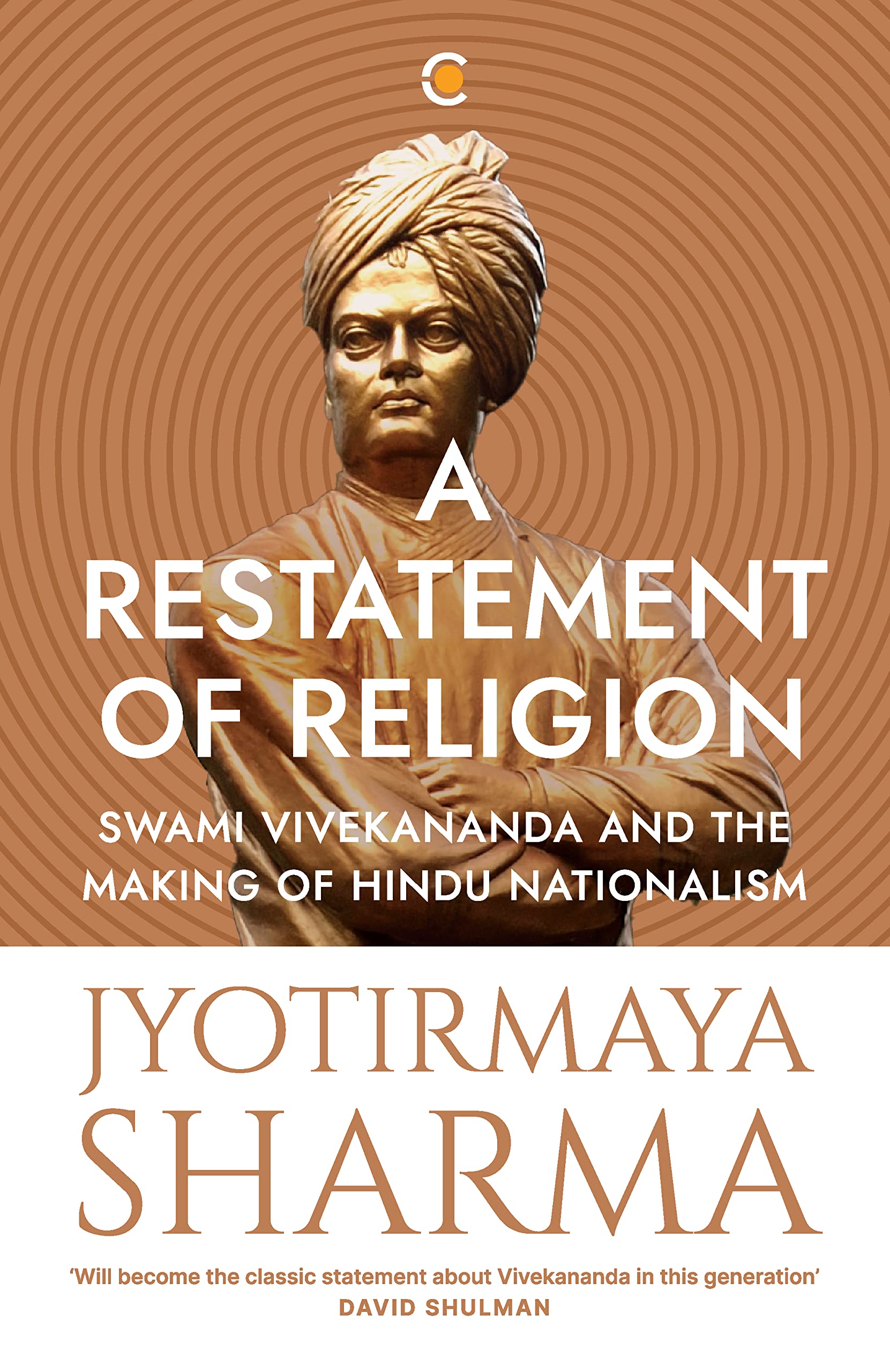 a-restatement-of-religion-swami-vivekananda-and-the-making-of-hindu-nationalism-english