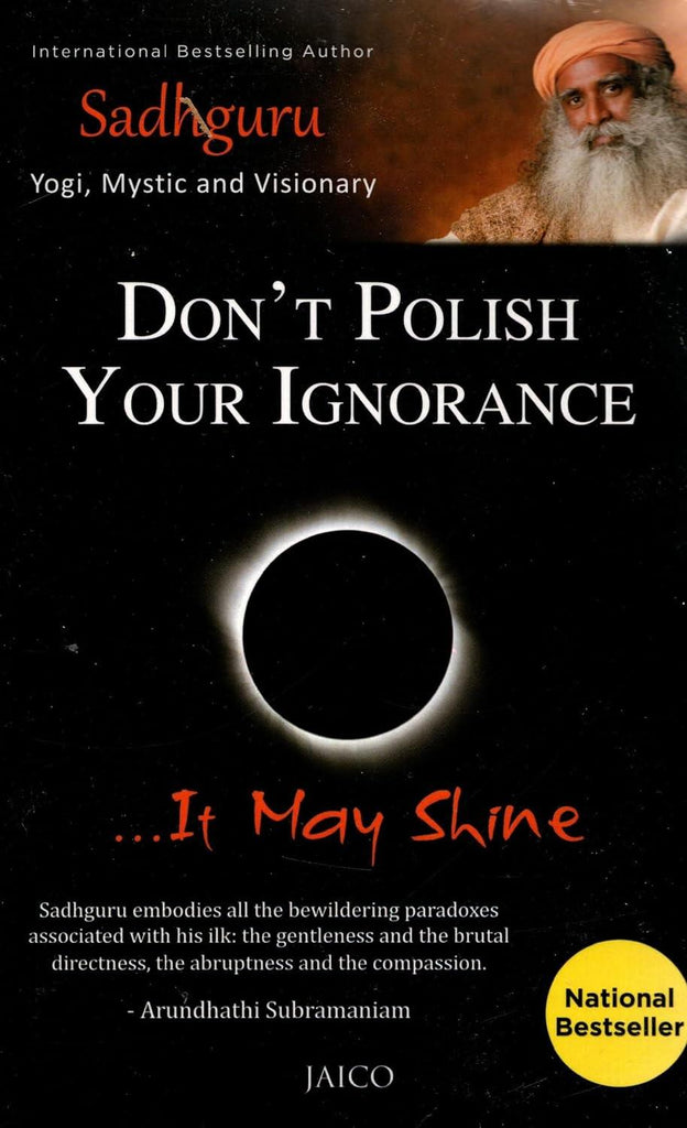 Dont Polish Your Ignorance [English]