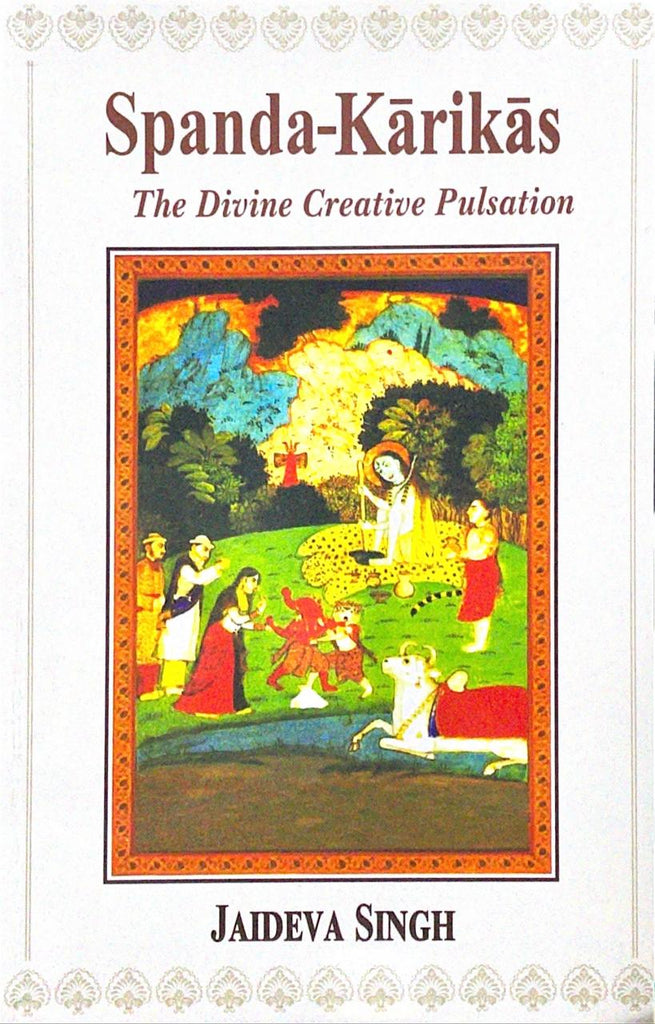 spanda-karikas-the-divine-creative-pulsation-jaideva-singh