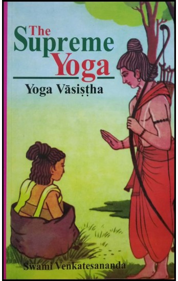 the-supreme-yoga-yoga-vasistha