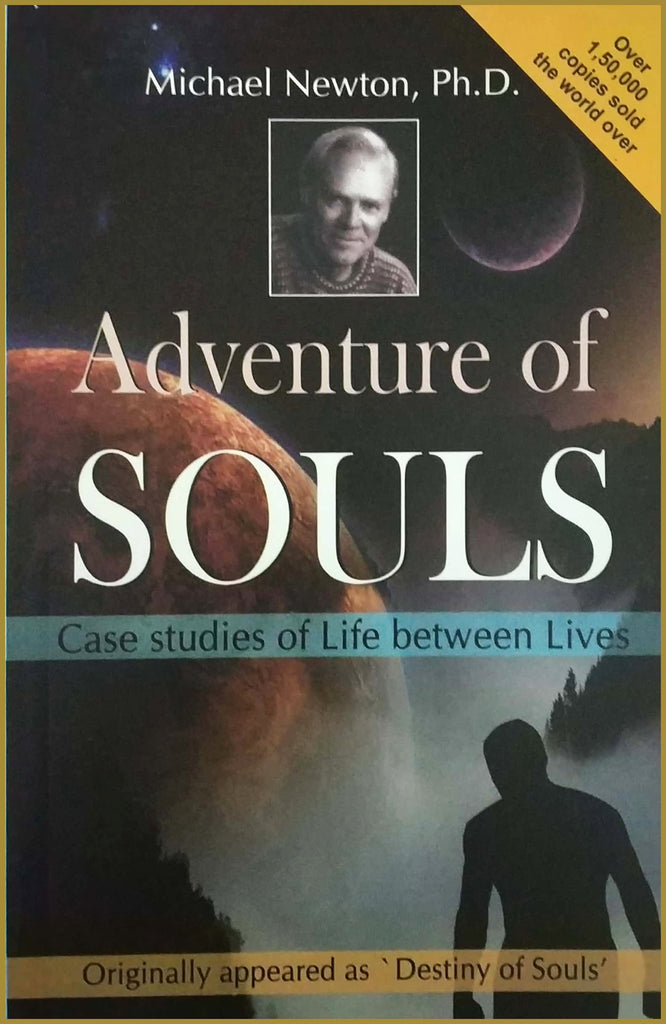 adventure-of-souls-case-studies-of-life-between-lives
