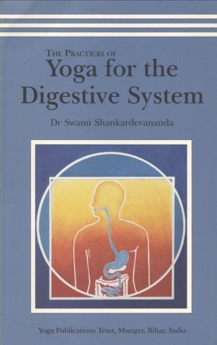the-practices-of-yoga-for-the-digestive-system-swami-satyananda-saraswati-ypt
