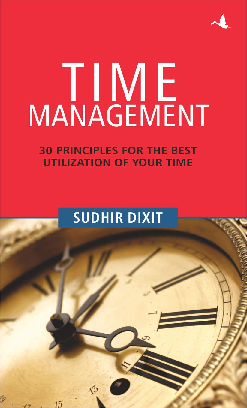 Time Management [English] by Sudhir Dikshit – Bookkish India