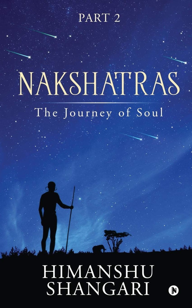 nakshatras-part-2-the-journey-of-soul-himanshu-shangari