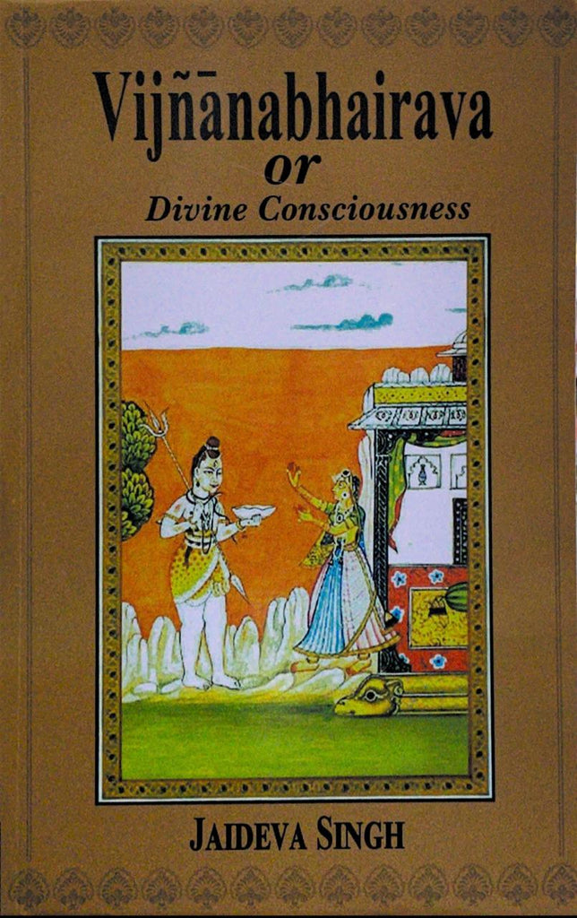 vijnanabhairava-or-divine-consciousness-jaideva-singh
