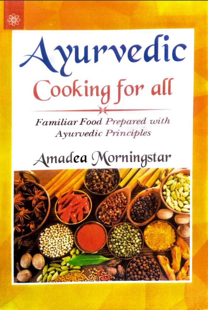 Ayurvedic Cooking for All