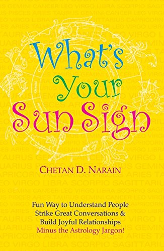 Whats Your Sun Sign English By Chetan D Narain Bookkish India