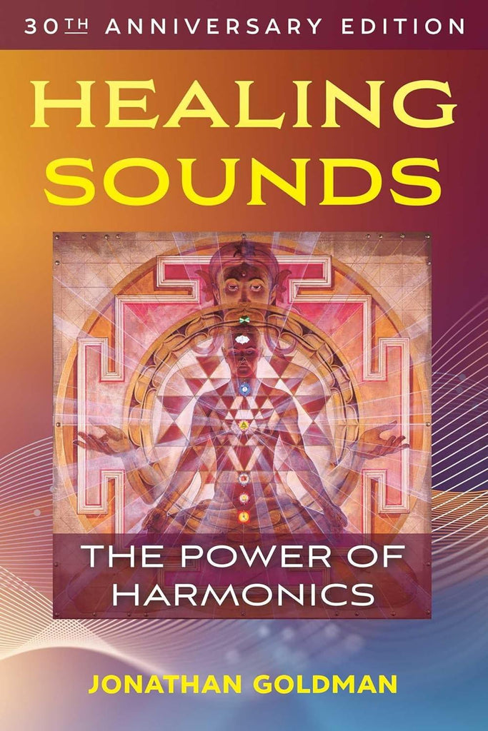 Healing Sounds: The Power of Harmonics [English]