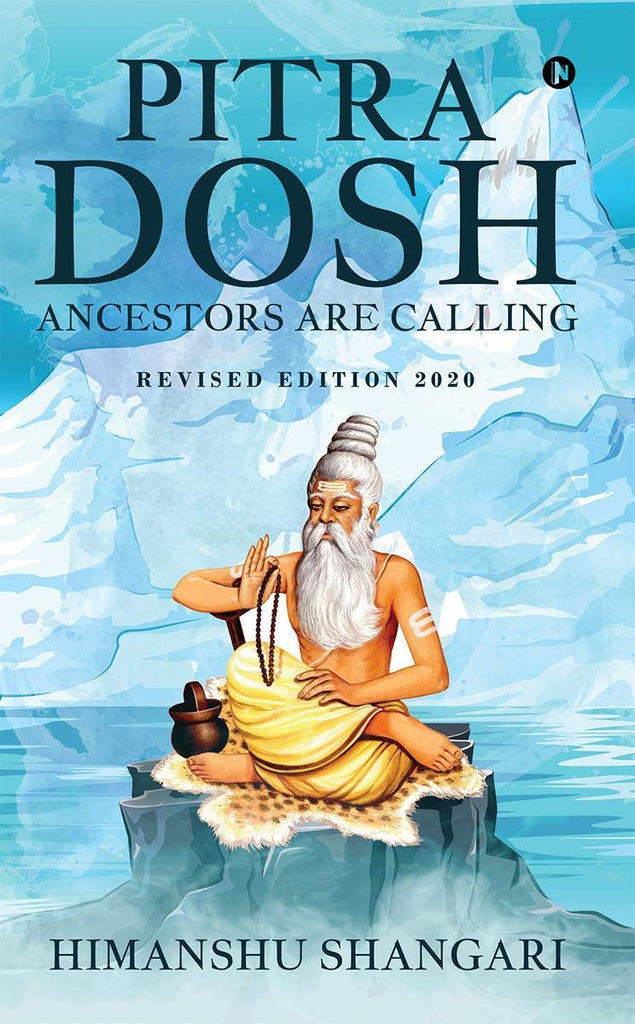pitra-dosh-ancestors-are-calling-himanshu-shangari-notion-press