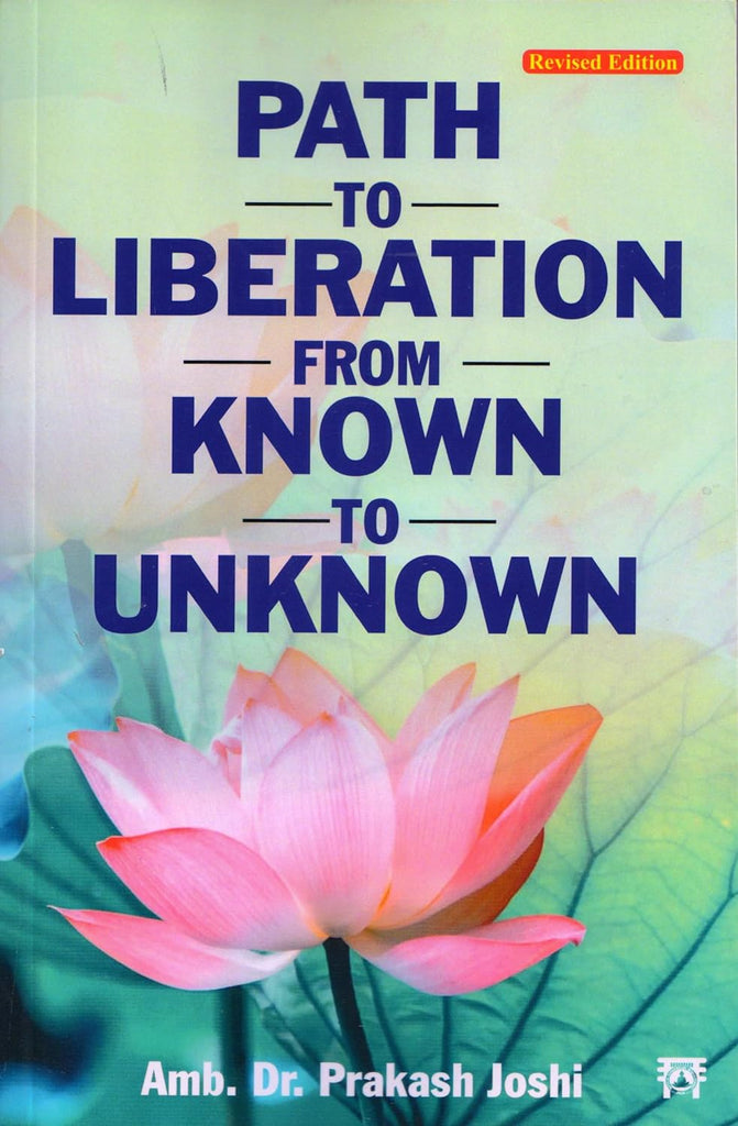 Path to Liberation from Known to Unknown [English]